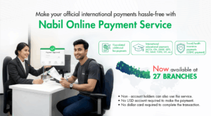 नबिल बैंकका २७ वटा शाखामा अन्तर्राष्ट्रिय भुक्तानी सेवा विस्तार